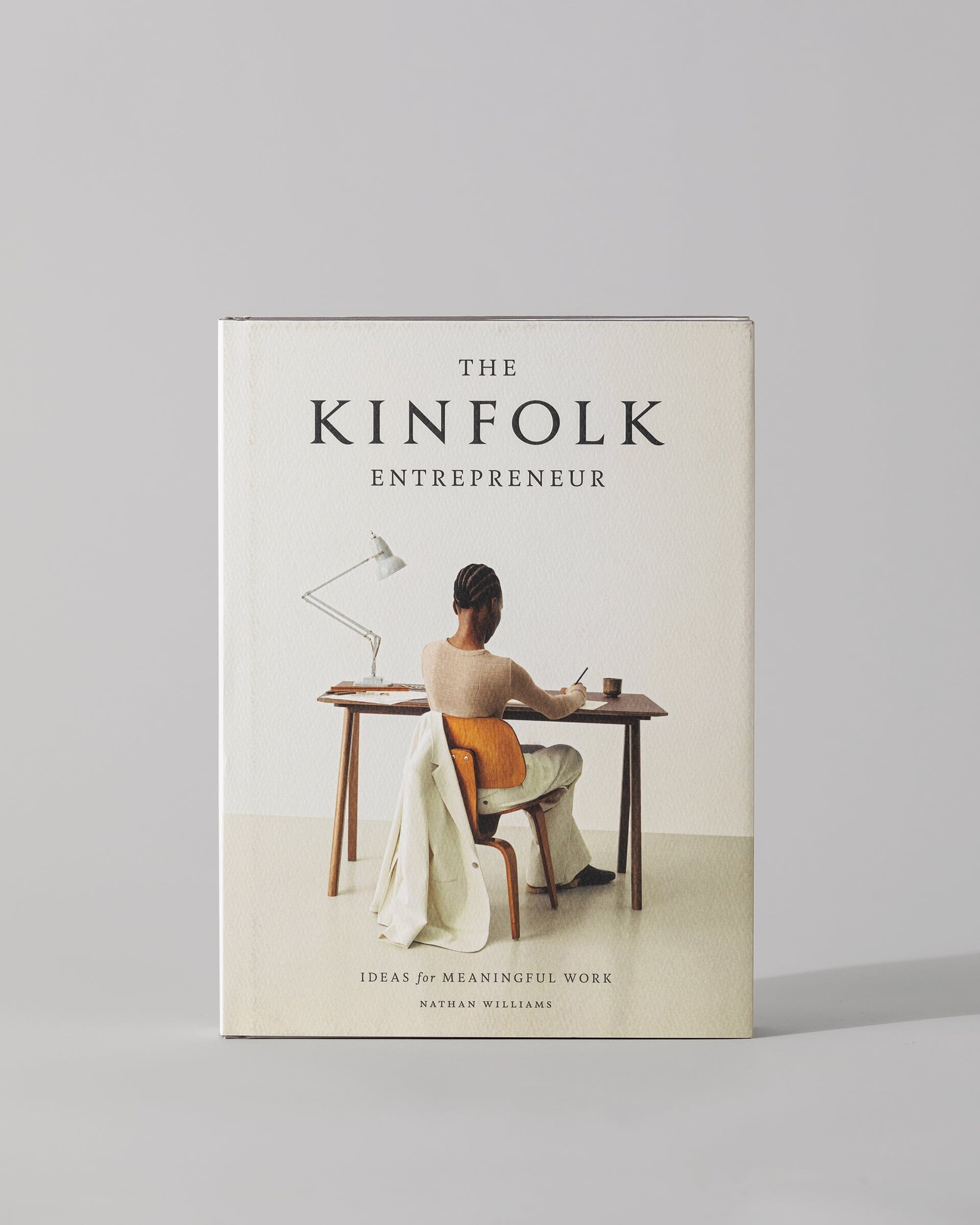 The Kinfolk Entrepreneur: Ideas for Meaningful Work 1