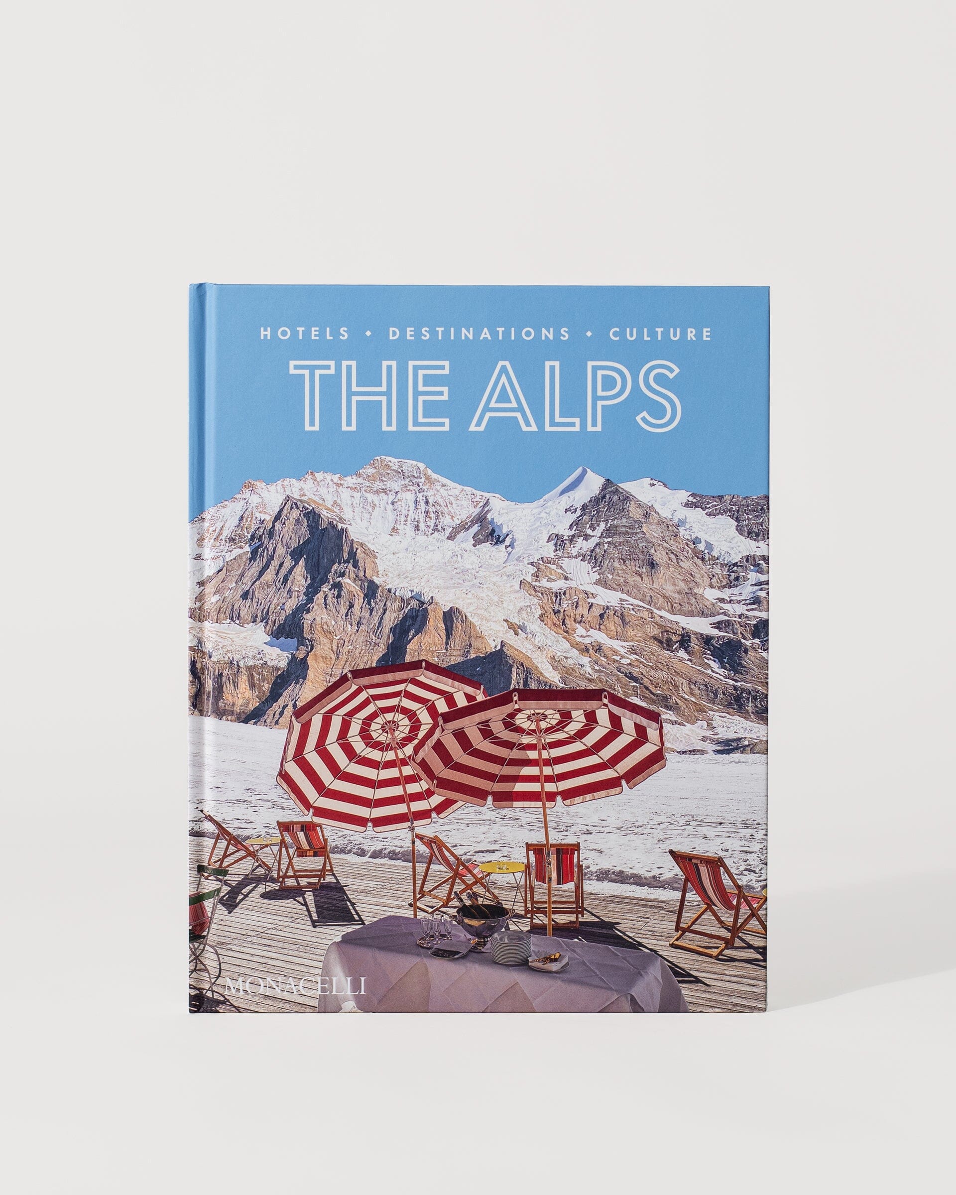 The Alps: Hotels, Destinations, Culture Book