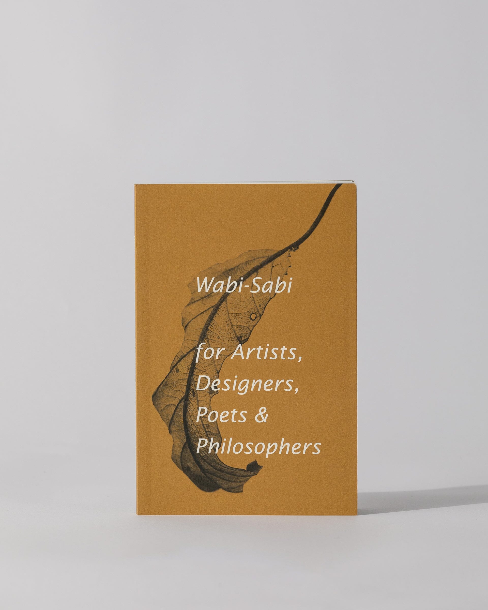 Wabi-Sabi for Artists, Designers, Poets & Philosophers 1