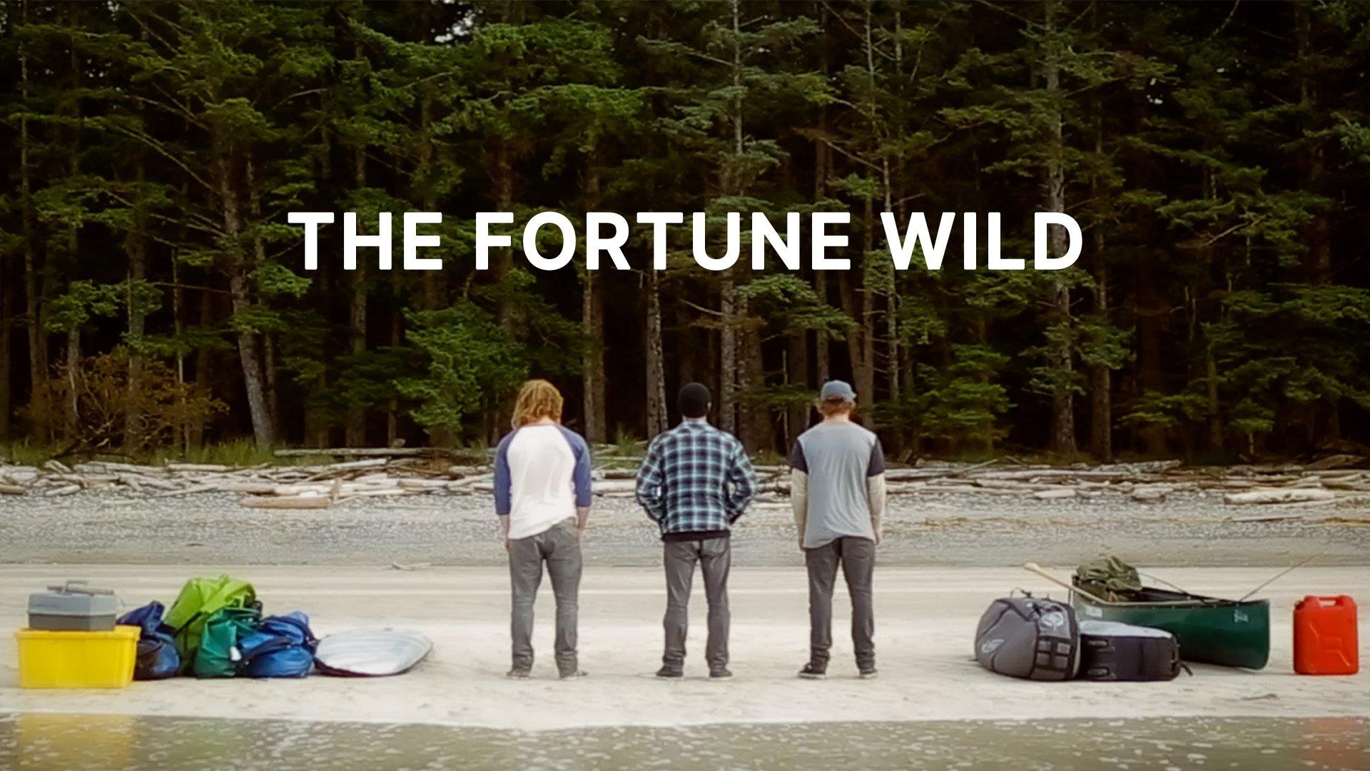 The Fortune Wild - Film