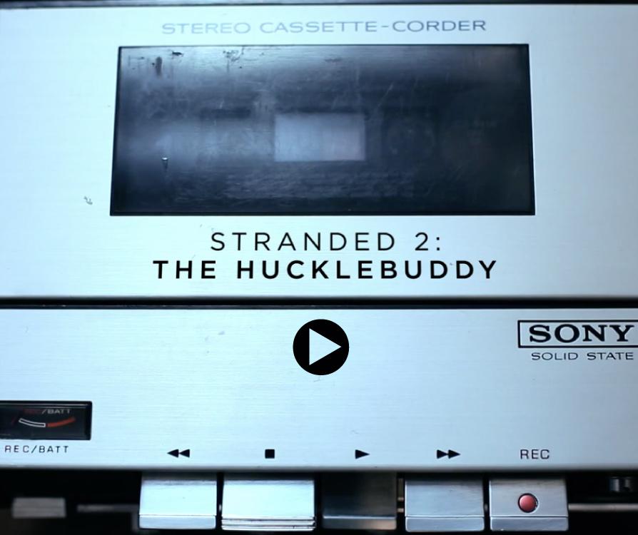 Stranded 2: The Hucklebuddy