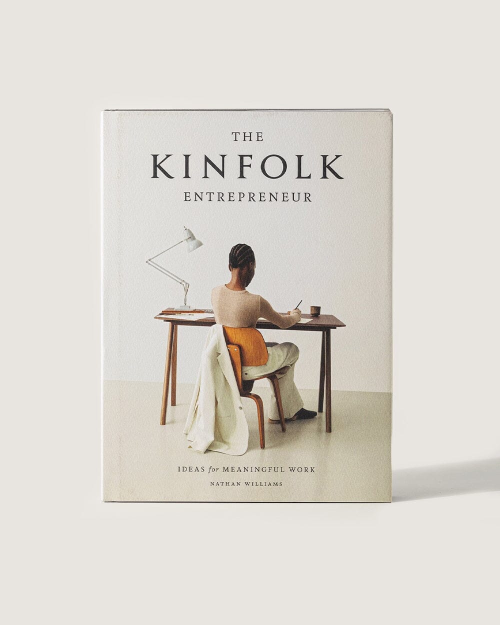 The Kinfolk Entrepreneur: Ideas for Meaningful Work