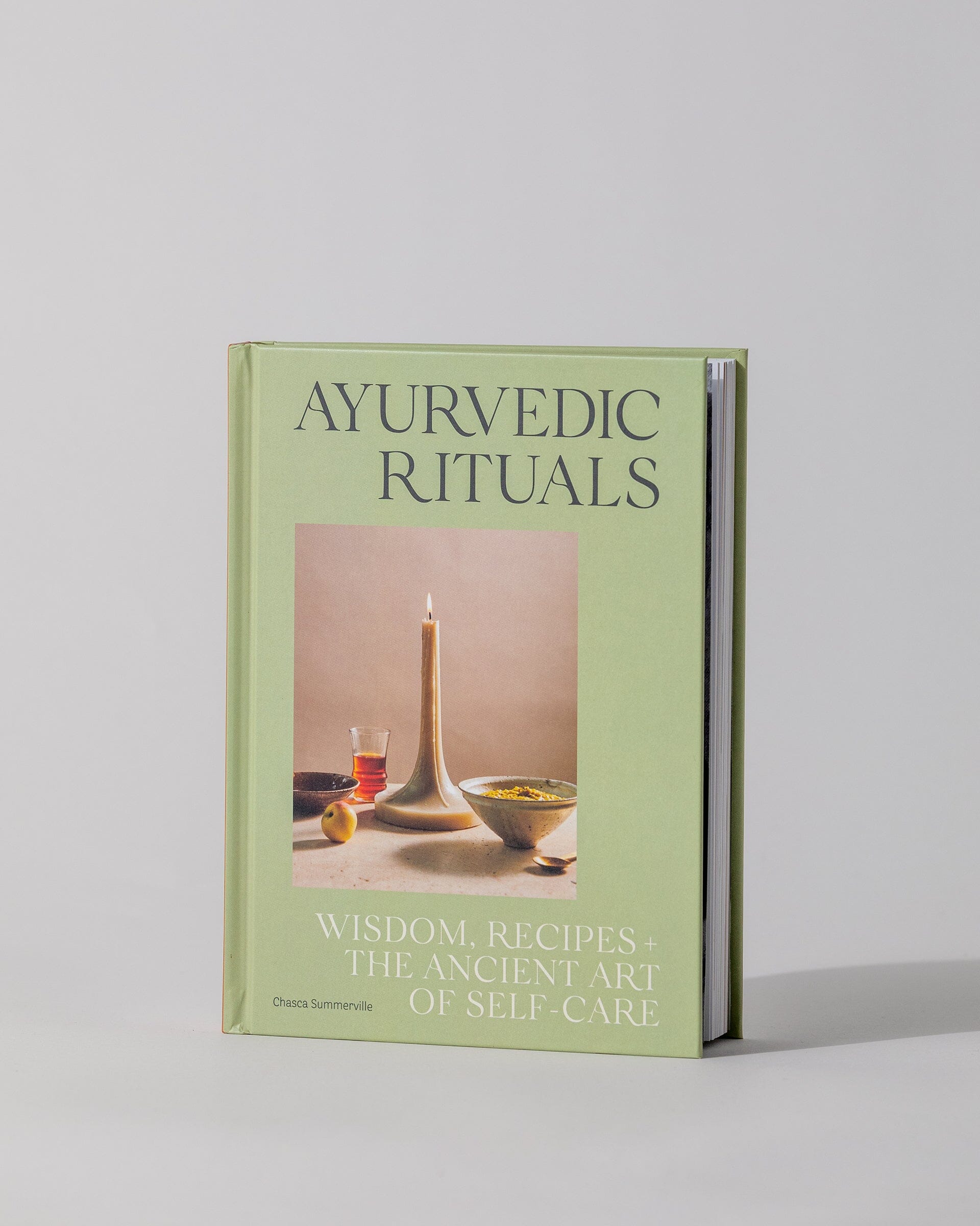 Ayurvedic Rituals: Wisdom, Recipes and the Ancient Art of Self-Care 2