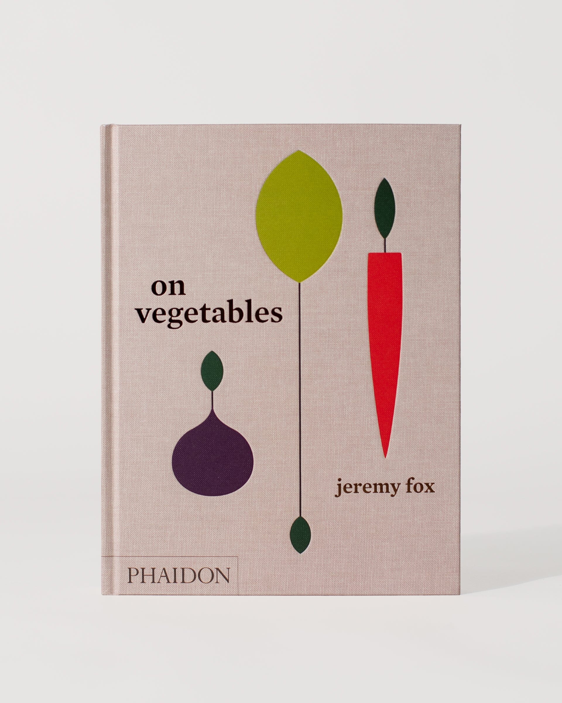 On Vegetables: Modern Recipes For The Home Kitchen Book